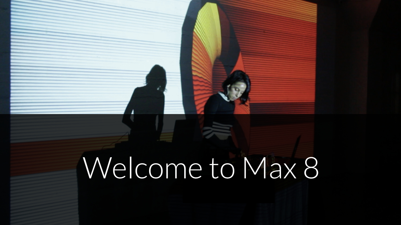 What's New in Max 8? | Cycling '74